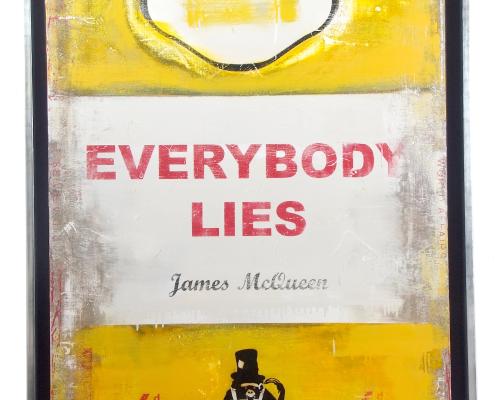 James McQueen Everybody Lies estimate 10000 15000