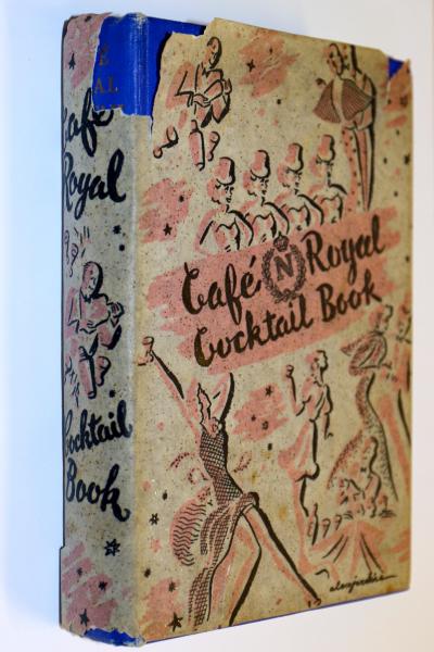 First Coronation Edition Of Cafe Royal Cocktail Book With Rare Alex Jardine Variant Dust Jacket To Go Under The Hammer At Keys Newman Associates Pr
